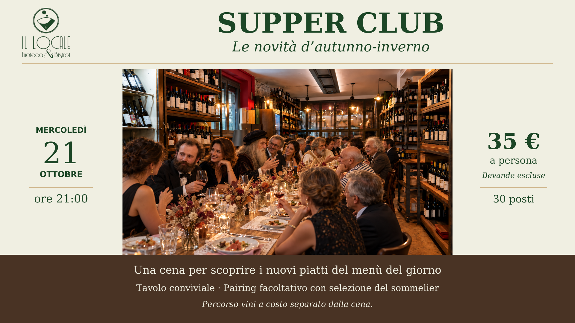 Supper Club: le novità d’autunno-inverno, 21 ottobre 2026 alle 21:00, Il Locale